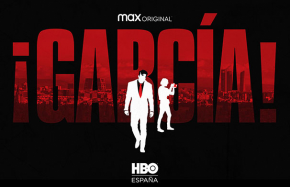 'García', estreno en HBO Max