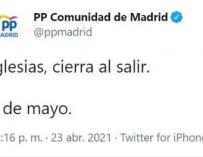 El PP de Madrid, tras el debate de la Ser: "Iglesias, cierra al salir. 4 de mayo"