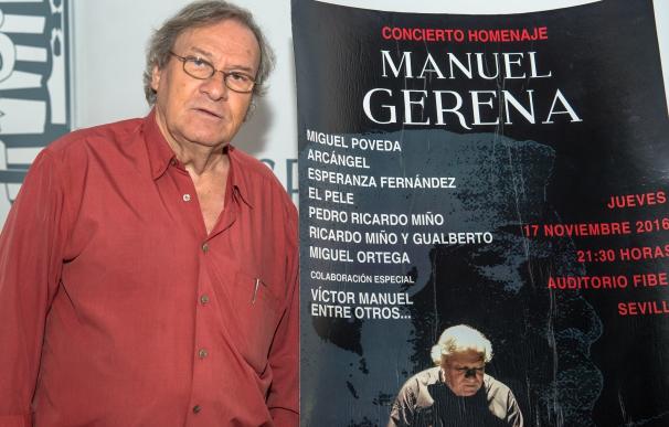 Miguel Poveda, Víctor Manuel, Arcángel, El Pele o Esperanza Fernández homenajean este jueves a Manuel Gerena