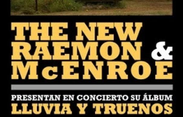The New Raemon y McEnroe presentan Lluvia y Truenos en Madrid y Barcelona