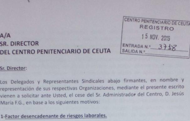 Carta de la petición de cese del Administrador de la Prisión de Ceuta a la que ha tenido acceso Lainformacion.com