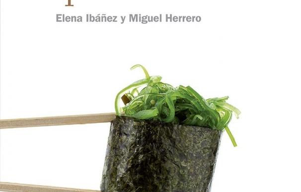 El CSIC publica 'Las algas que comemos', en el que explica por qué podrían ser la base de la alimentación del futuro