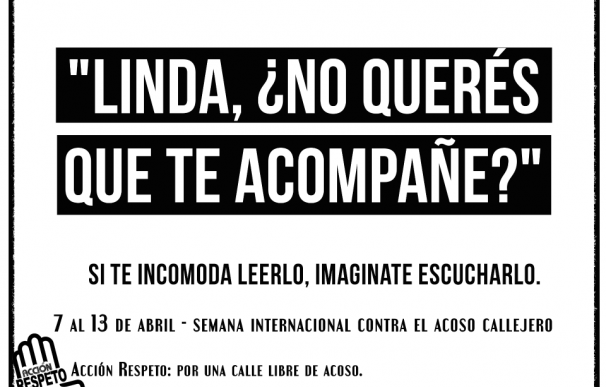 Cartel del movimiento argentino "Acción respeto: por una calle libre de acoso"