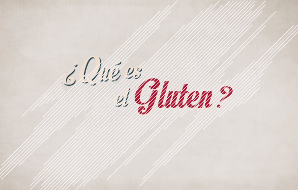 Qué es el gluten