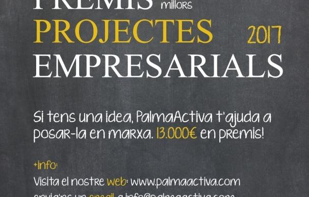 PalmaActiva convoca los XV Premios a los mejores proyectos empresariales, dotados con 13.000 euros