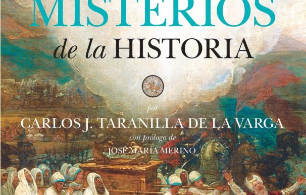El leonés Carlos Taranilla de la Varga repasa 'Grandes enigmas y misterios de la historia' en su nuevo libro