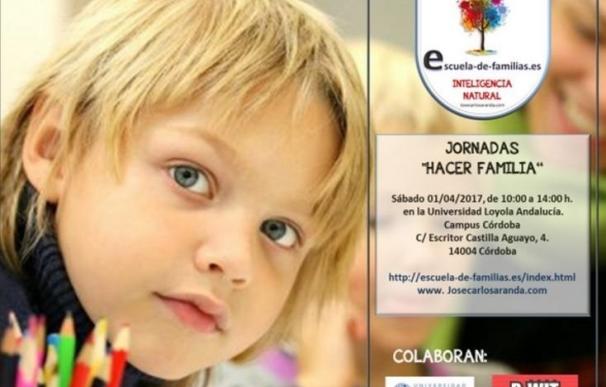 Loyola Andalucía acogerá en Córdoba las Jornadas 'Hacer familia', sobre la 'Inteligencia Natural'