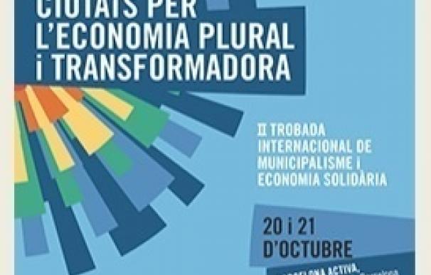 Barcelona impulsa el segundo encuentro internacional de Municipalismo y Economía Solidaria