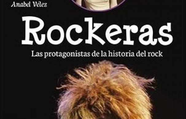Un libro repasa las grandes protagonistas de la historia del rock