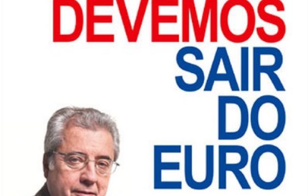 Tapa del libro en portugués 'Porque Devemos Sair do Euro'