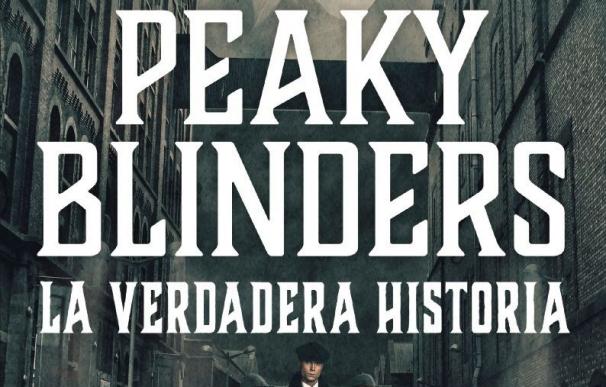 Principal de los Libros publica la "verdadera" historia de la banda Peaky Blinders