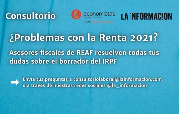 Consultorio Renta 2021 | La Información con REAF